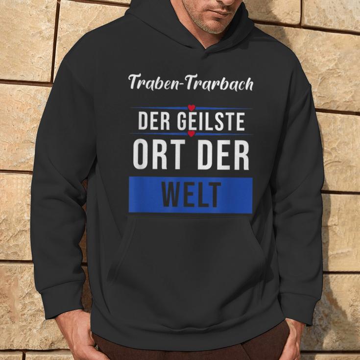 Traben-Trarbach Der Geilste Ort Der Welt Kapuzenpullover Lebensstil