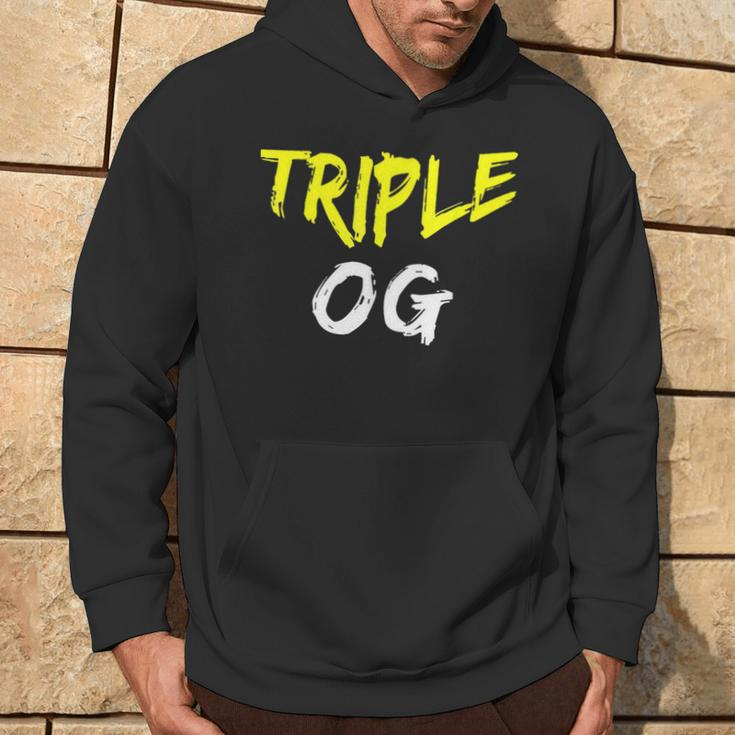 Triple Og Popular Hip Hop Urban Quote Original Gangster Hoodie Lifestyle