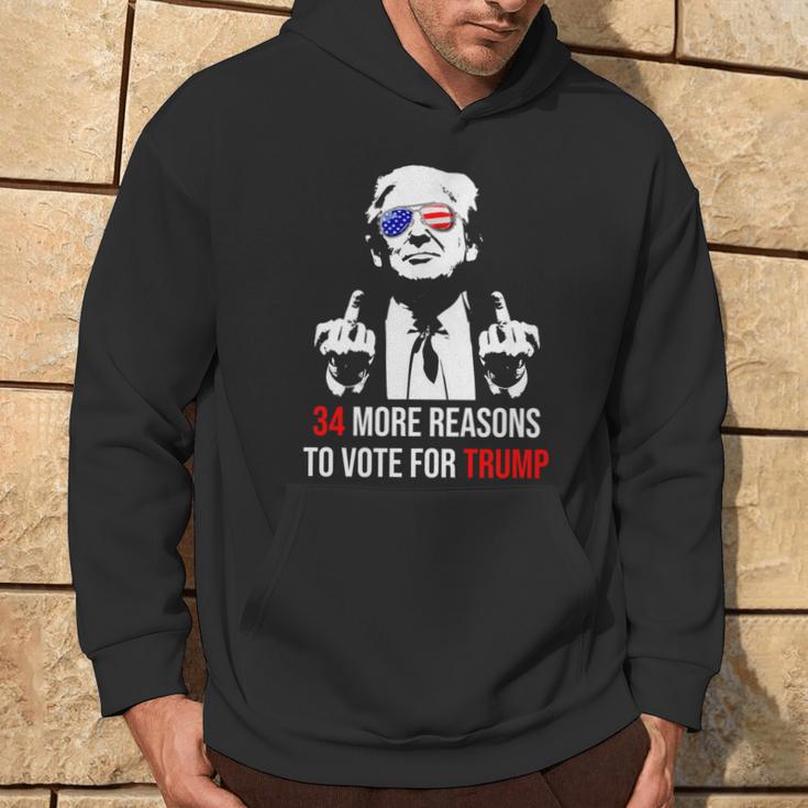 Trump Convicted Felon 34 More Reasons To Vote For Trump Hoodie Lifestyle