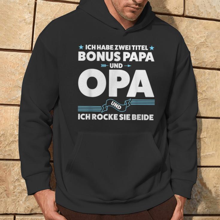 Two Titel Bonus Papa Und Opa Bonus Papa Grandpa S Hoodie Lebensstil