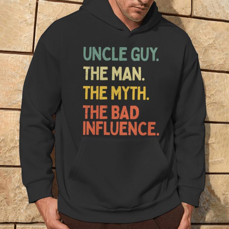 Uncle Guy Quote The Man The Myth The Bad Influence Hoodie Lifestyle