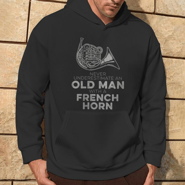 Never Underestimate An Old Man With A French Horn Novelty Hoodie Lifestyle