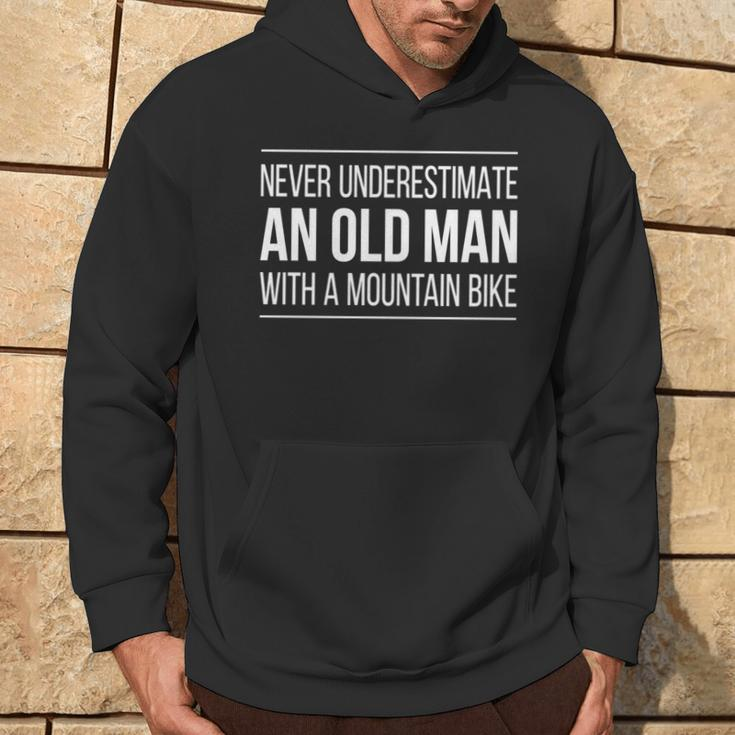 Never Underestimate An Old Man With A Mountain Bike Hoodie Lifestyle