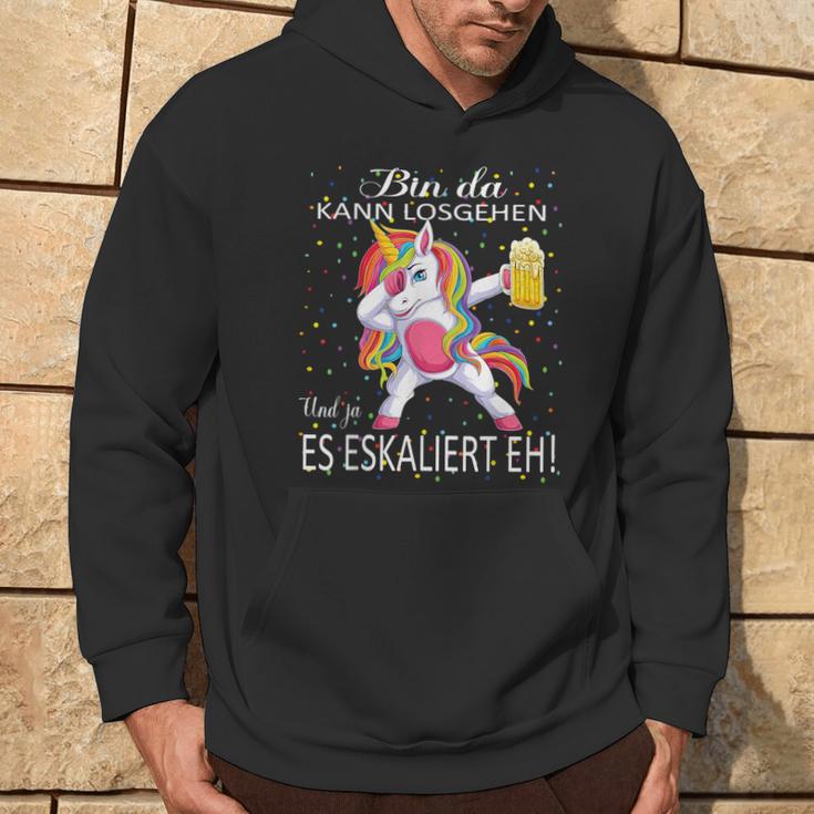 With Unicorn Bin Da Kann Losgehen Und Ja Es Escaliert Eh Hoodie Lebensstil