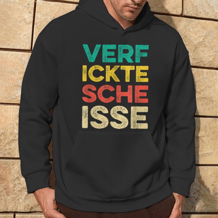 Verfickte Scheisse I Scheiße Dircksscheiße Fun Hoodie Lebensstil