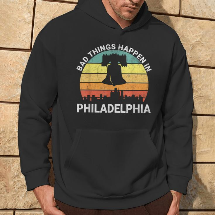 Vintage Bad Things Happen In Philadelphia Philly Hoodie Lifestyle