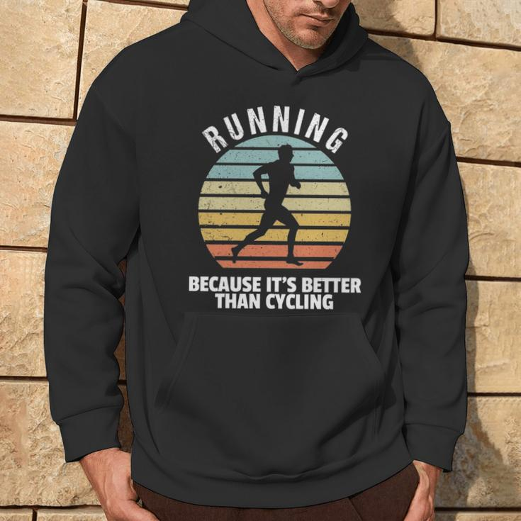 Vintage Running Its Better Than Cycling Running Saying Hoodie Lifestyle