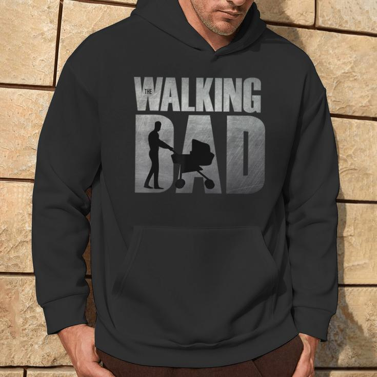 The Walking Dad In The Weekends Father's Day Hoodie Lifestyle
