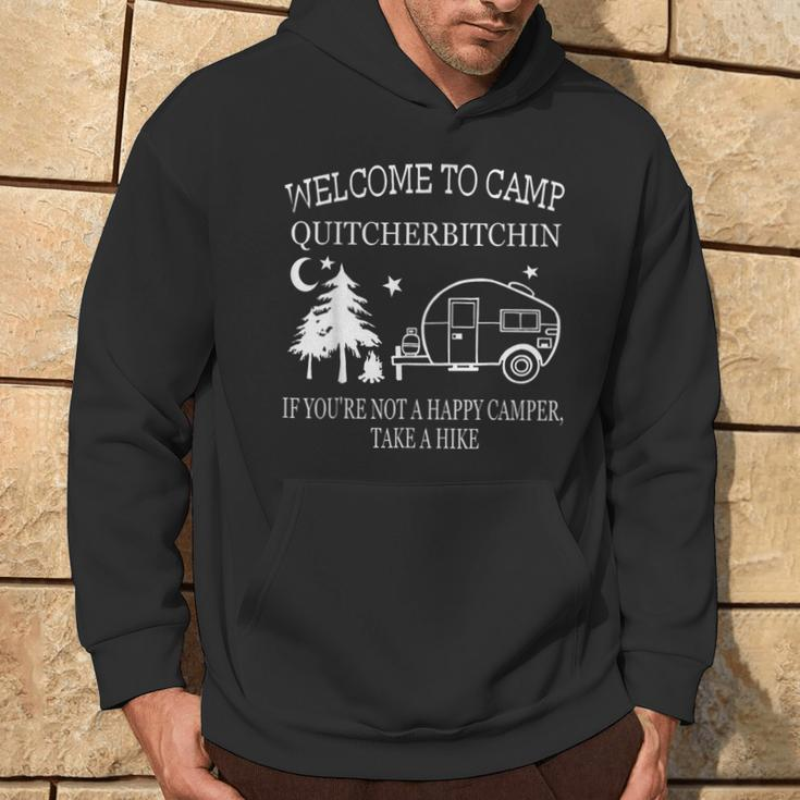 Welcome To Camp Quitcherbitchin Camping Hoodie Lifestyle