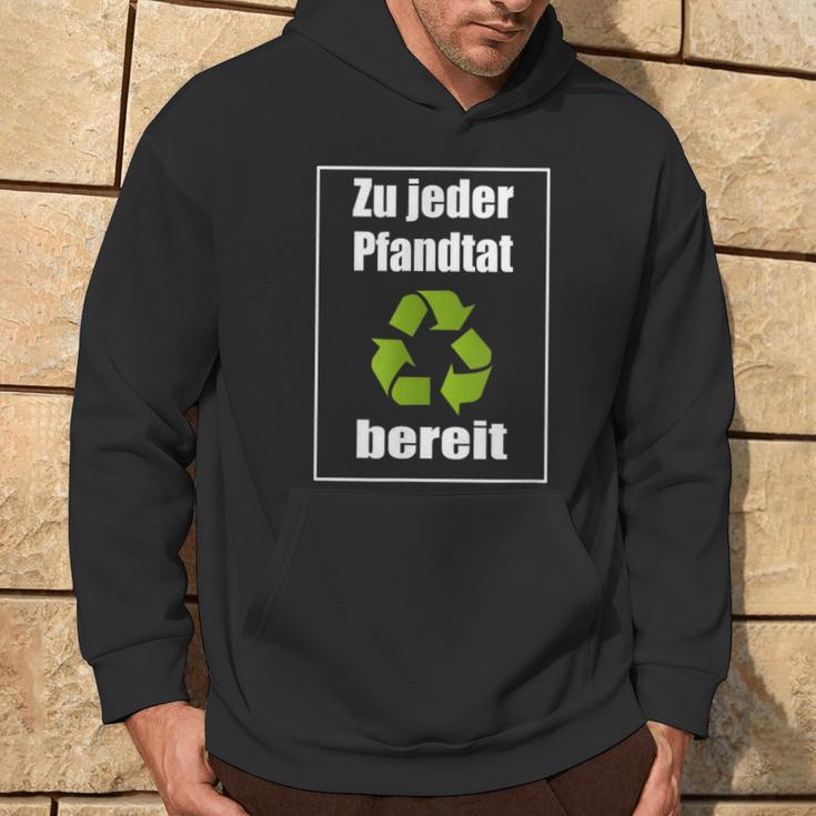 Zu Jedem Pfanddededeed Hoodie Lebensstil