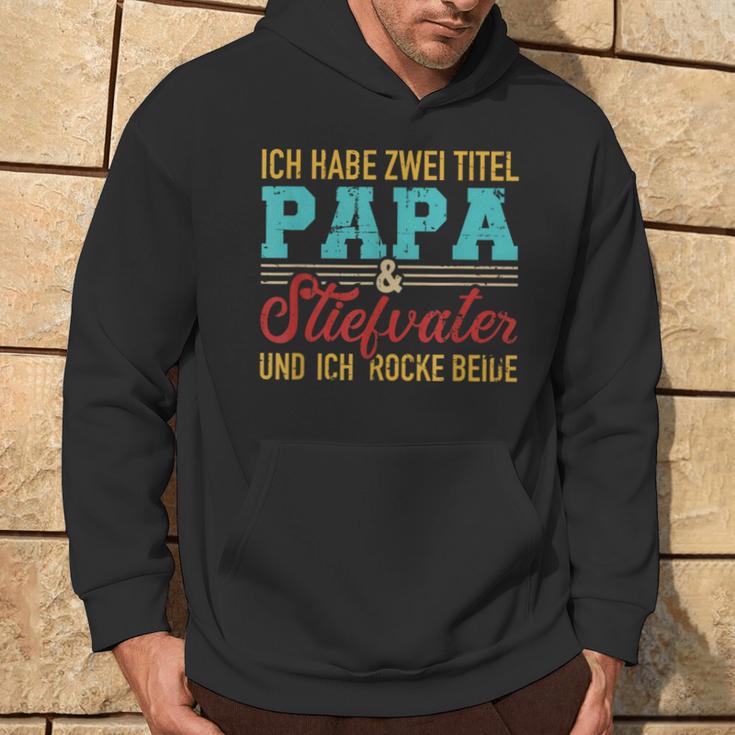 Zwei Titel Papa Und Steppapa Und Rocke Both Stepdad Kapuzenpullover Lebensstil