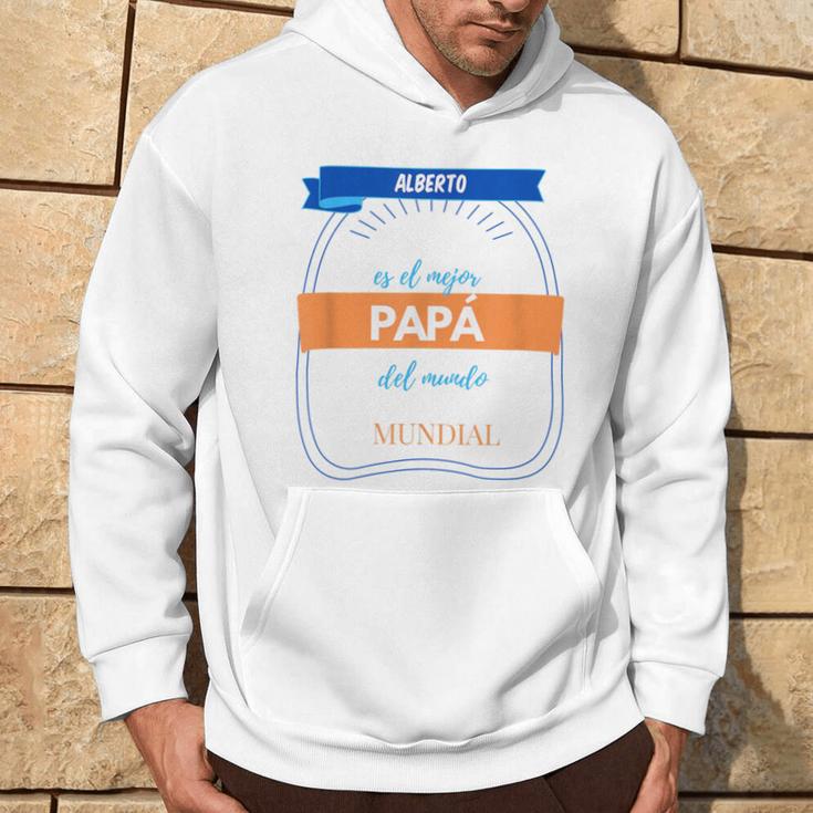 Alberto Is The World's Best Dad Birthday Hoodie Lifestyle