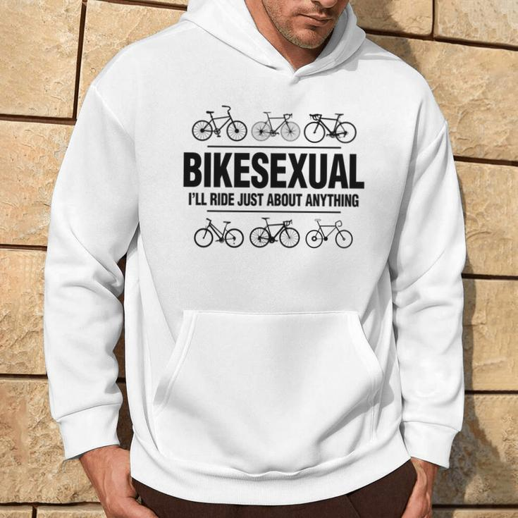 Bikesexual I'll Ride Anything Biker Bicycling Hoodie Lifestyle