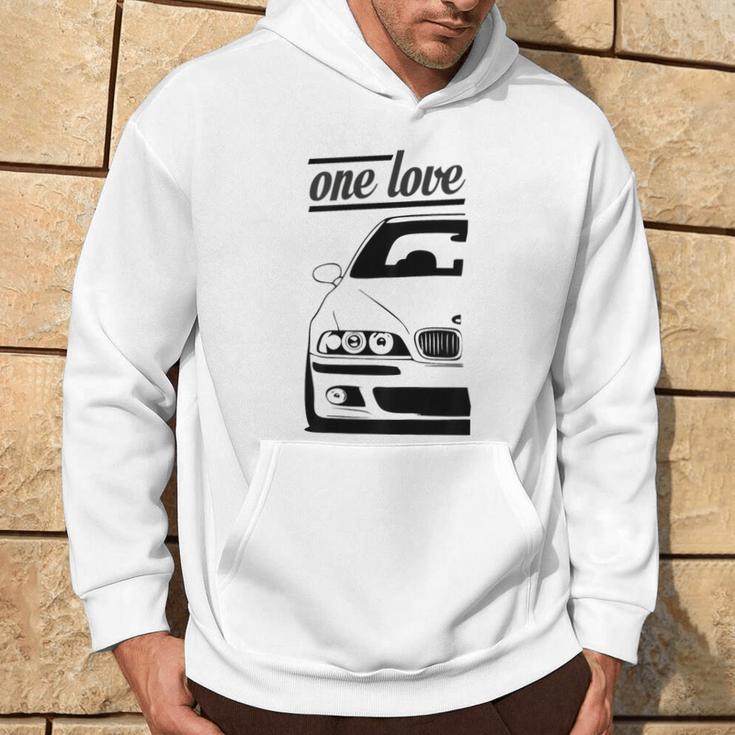 E39 5 Series With Ein Liebe Ein Leben A Love A Life Motif Hoodie Lebensstil