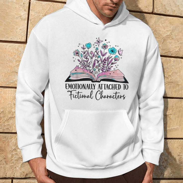 Emotionally Attached To Fictional Characters Book Lover Nerd Hoodie Lifestyle