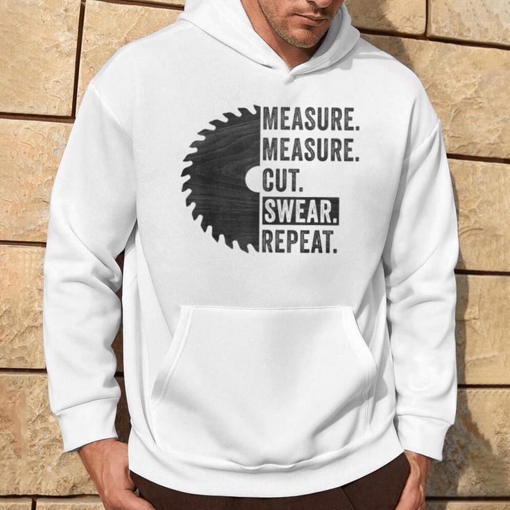 Woodworking Dad Measure Cut Swear Handyman Fathers Day Hoodie Lifestyle