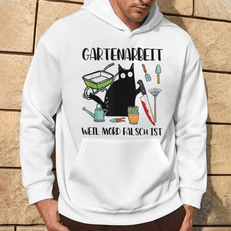 Gartenarbeit Weil Mord Falsch Ist Gardener Cat Gray S Hoodie Lebensstil