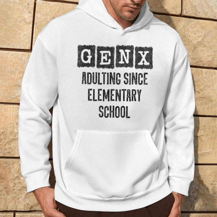 Generation X Adulting Since Elementary School Gen X Hoodie Lifestyle