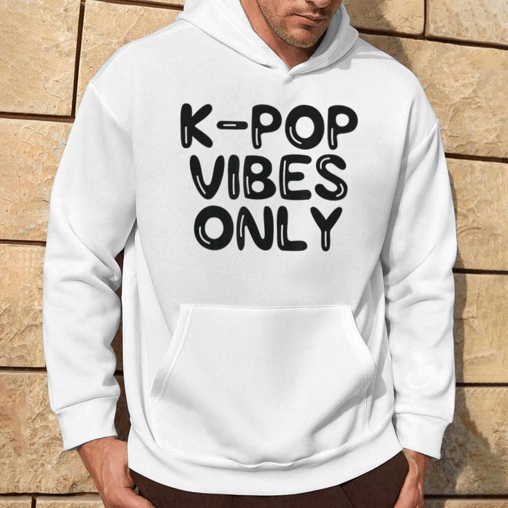 K-Pop Vibes Only Kpop Love Korean Merchandise Hoodie Lifestyle