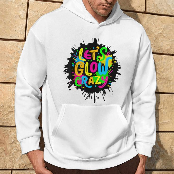 Let Glow Crazy Colorful Group Team Tie Dye Hoodie Lifestyle