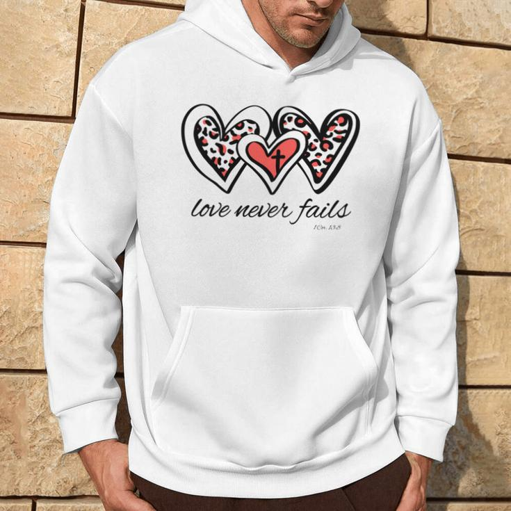 Love Never Fails Bible Verse God Loves You Sayings Quotes Hoodie Lifestyle