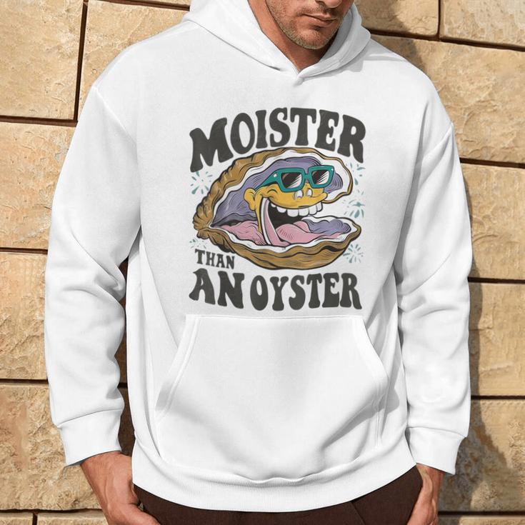 Moister Than An Oyster Shucker Shellfish Lover Hoodie Lifestyle