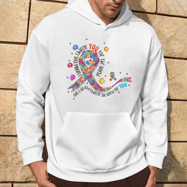 I Would Not Change You For The World Puzzle Autism Awareness Hoodie Lifestyle