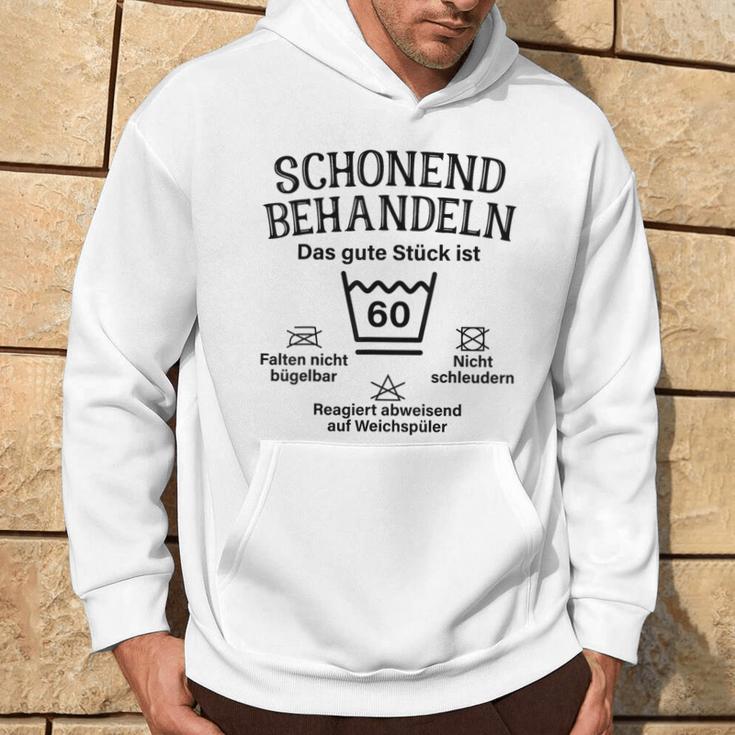 Schonend Bescheln 60Th Birthday Das Gute Stück Ist Sichzig Kapuzenpullover Lebensstil