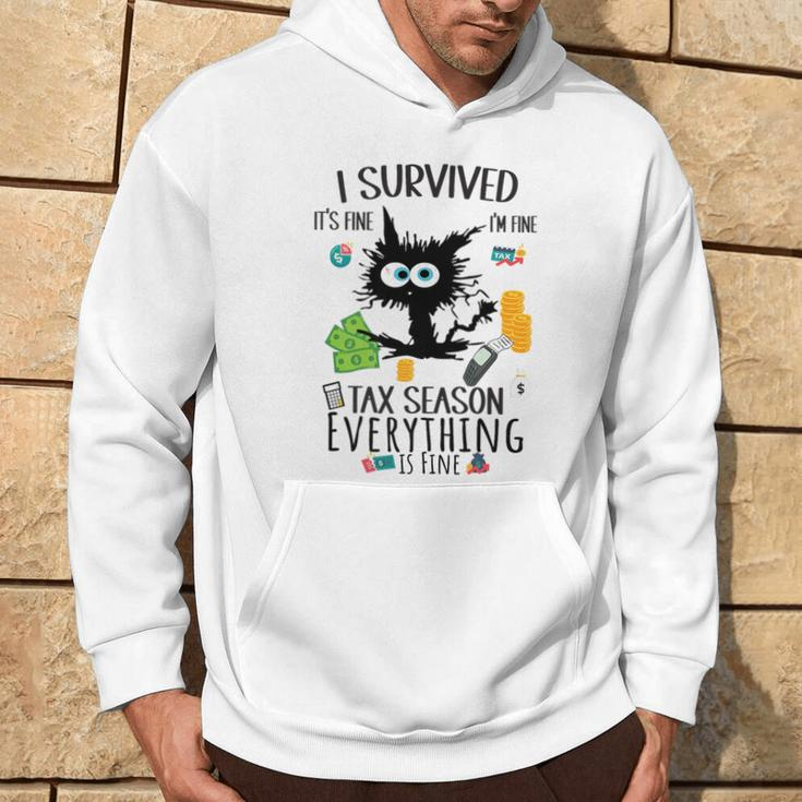 I Survived It’S Fine I’M Fine Tax Season Everything Is Fine Hoodie Lifestyle