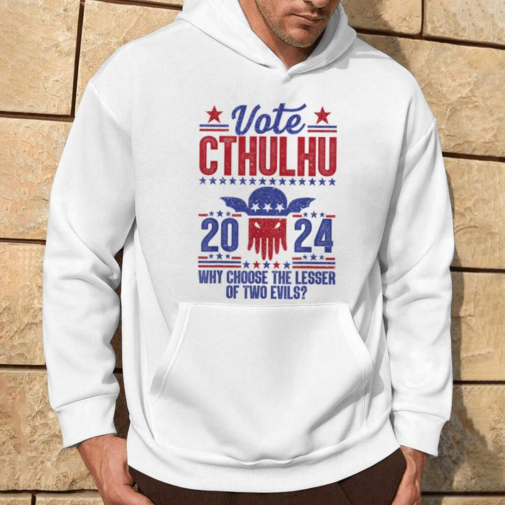 Vote 2024 Cthulhu President Choose The Lesser Of Two Evils Hoodie Lifestyle