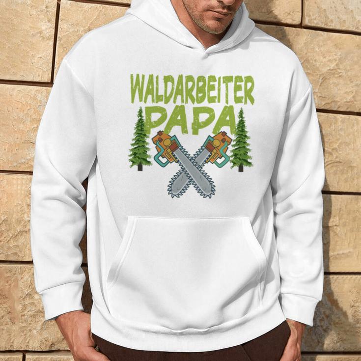 Waldarbeiter Papa Baumfäller Bäume Fällen Im Wald Kapuzenpullover Lebensstil