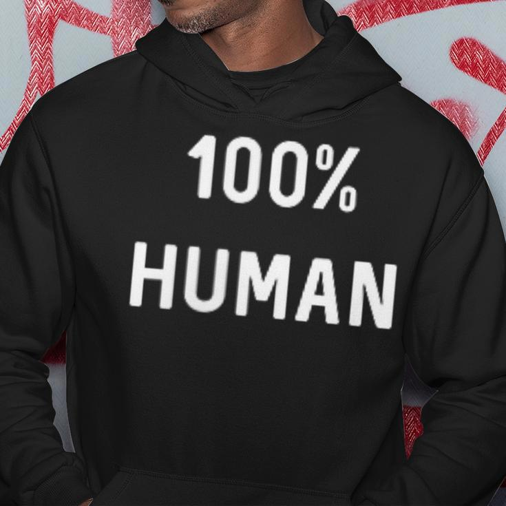 100 Human Humanity Statement Hoodie Unique Gifts