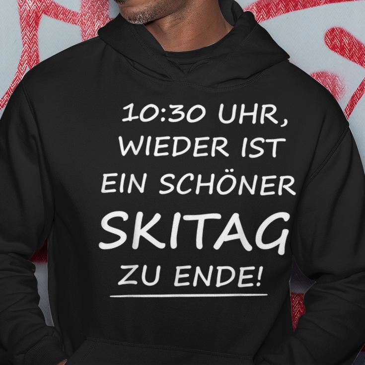 1030 Uhr Skitag Ende Hoodie, Schönes Ski-Erlebnis Design Lustige Geschenke