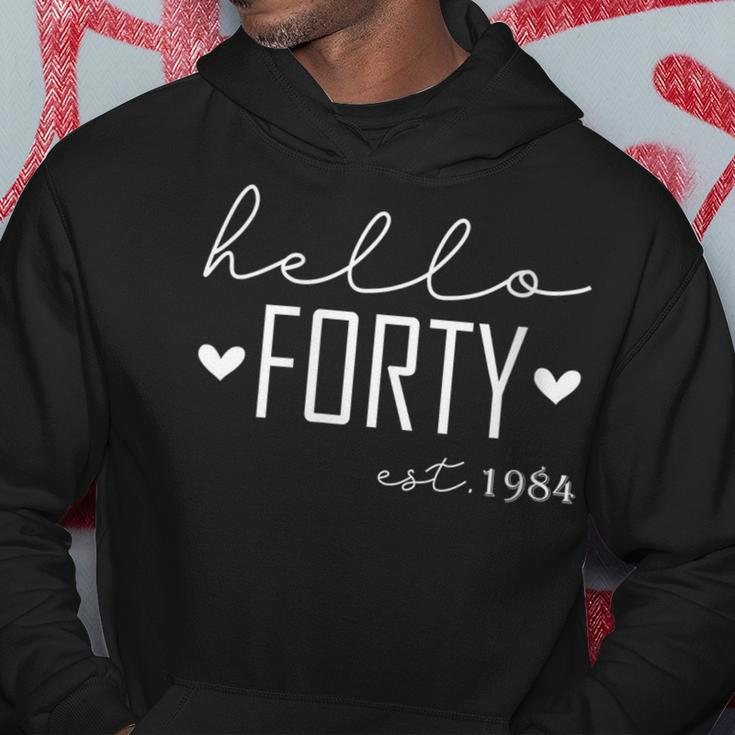 40 Years Old Hello Forty Est 1984 40Th Birthday Women Hoodie Funny Gifts