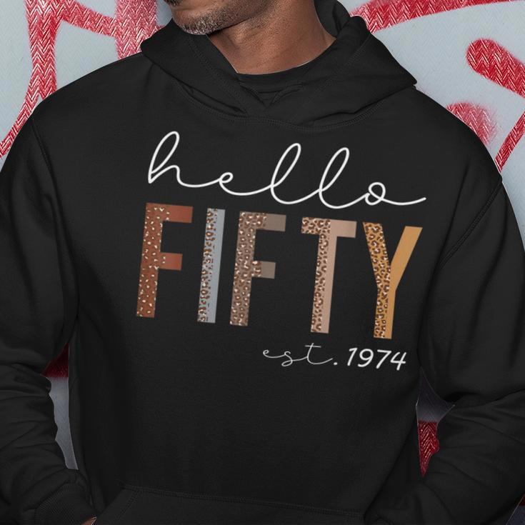 50Th Birthday Hello Fifty Hello 50 Est 1974 Women Hoodie Funny Gifts