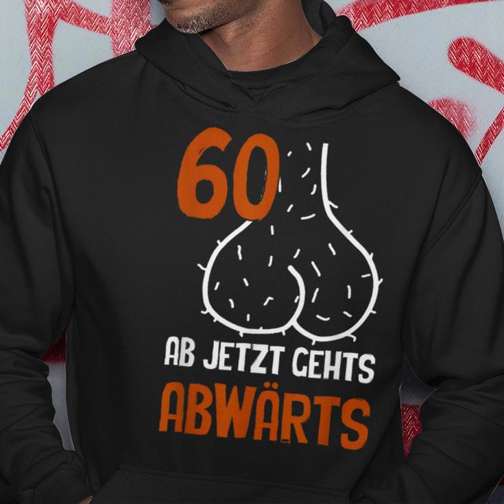 60 Ab Jetzt Gehts Abwärts Birthday Hoodie Lustige Geschenke