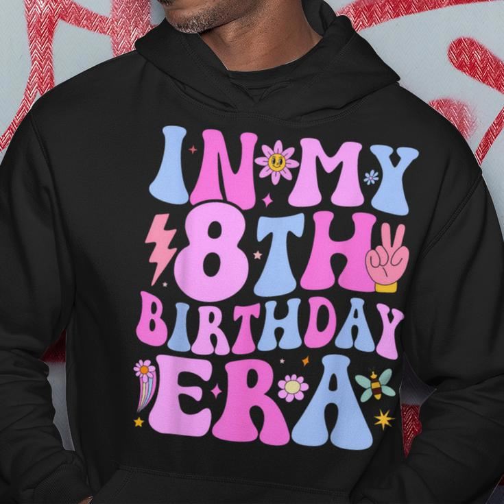 In My 8Th Birthday Era Eight Bday 8 Year Old Birthday Girl Hoodie Unique Gifts