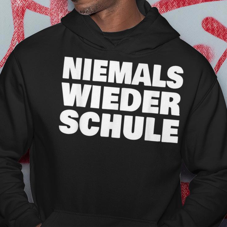 Abschluss Schule Niemals Wieder Schule Abschlussfahrt Abi Kapuzenpullover Lustige Geschenke