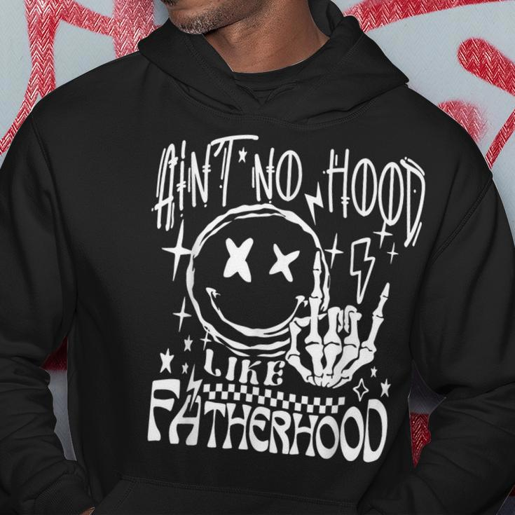 Aint No Hood Like Fatherhood New Dad Father's Day Dad Life Hoodie Unique Gifts