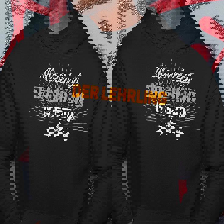 Alles Wird Gut Der Aehrling Ist Jetzt Da S Hoodie Lustige Geschenke
