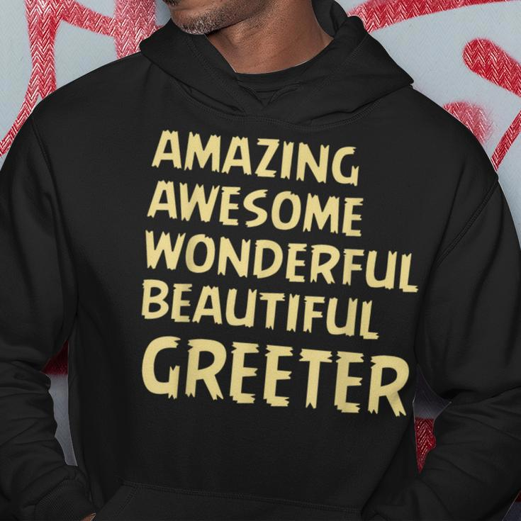 Amazing Awesome Wonderful Beautiful Greeter Birthday Present Hoodie Unique Gifts