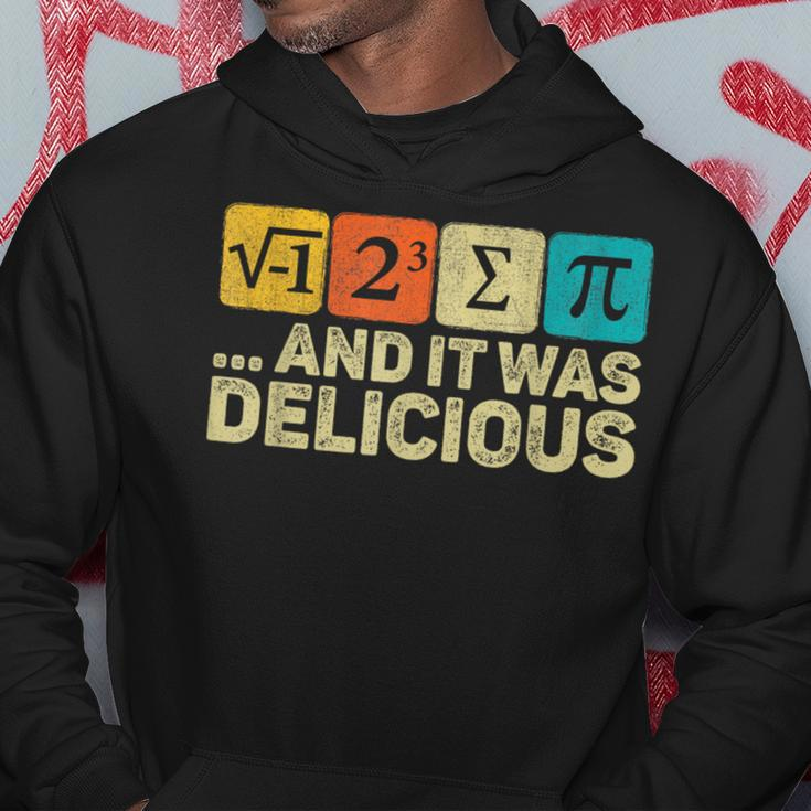 I Ate Some Pie And It Was Delicious Mathematic Pi Day Math Hoodie Funny Gifts