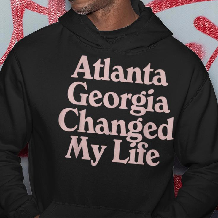 Atlanta Georgia Changed My Life Atl Pride Ga State Sports Hoodie Unique Gifts
