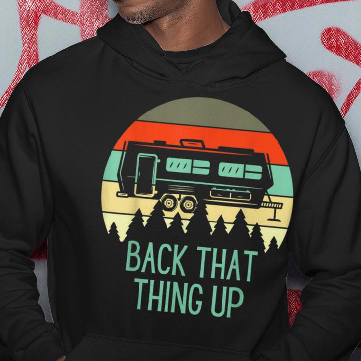 Back That Thing Up Rv Camping Camper Hoodie Unique Gifts