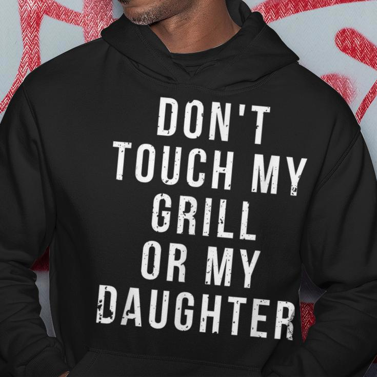 Bbq Dad Dont Touch My Grill Or My Daughter Fathers Day Hoodie Unique Gifts