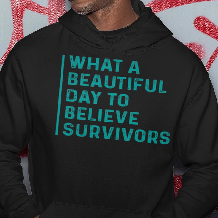 What A Beautiful Day To Believe Sexual Assault Awareness Hoodie Funny Gifts