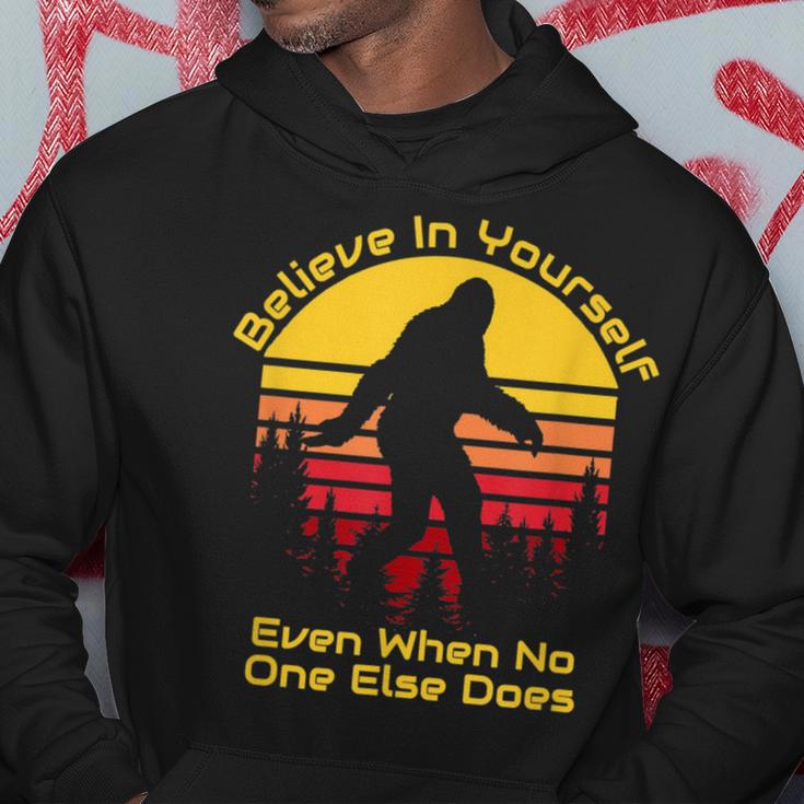 Believe In Yourself Bigfoot Hoodie Unique Gifts