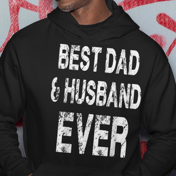 Best Dad And Husband Ever Father's Day Quote Hoodie Unique Gifts