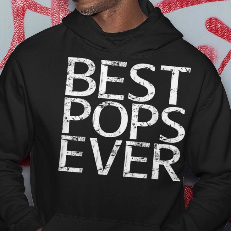 Best Pops Ever Father's Day Hoodie Unique Gifts