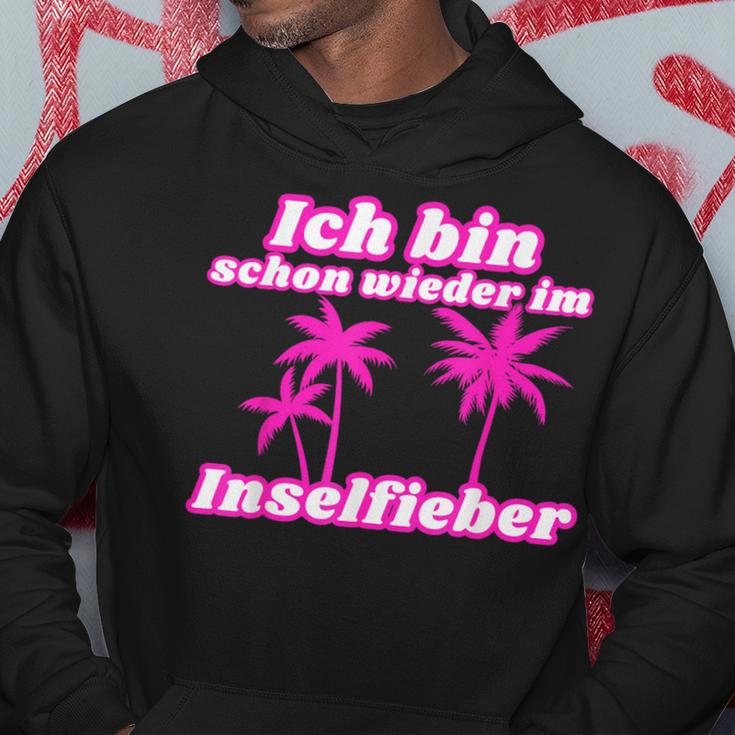 Bin Schon Wieder Im Inselfieber Party Outfit Mallorca Summer Hoodie Lustige Geschenke